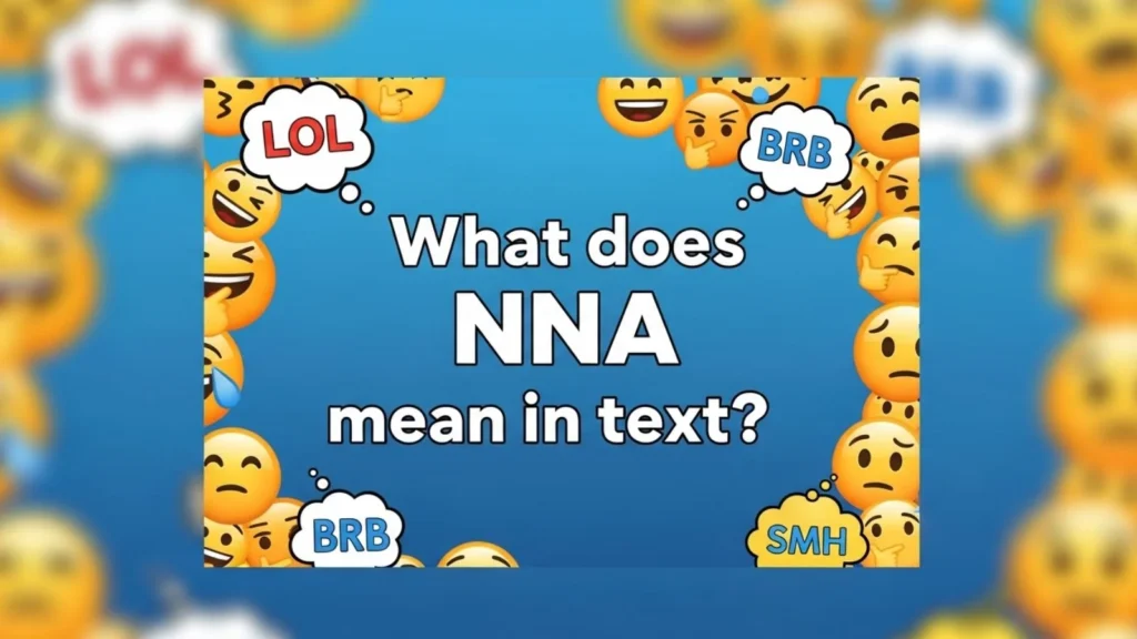 what does nna mean in text