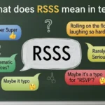 what does rsss mean in text