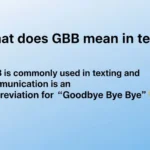 what does gbb mean in text