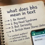 what does bhs mean in text