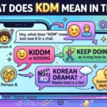 what does kdm mean in text