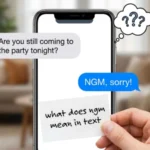 what does ngm mean in text