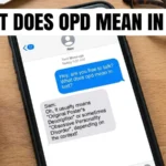 what does opd mean in text