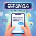 wym mean in text message