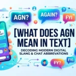 what does agn mean in text