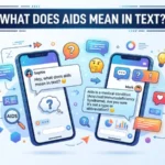what does aids mean in text
