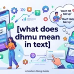 what does dhmu mean in text