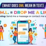 what does dml mean in text