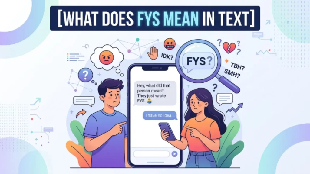 what does fys mean in text
