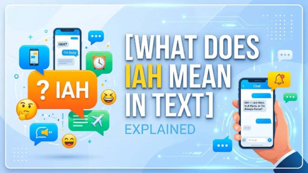 what does iah mean in text
