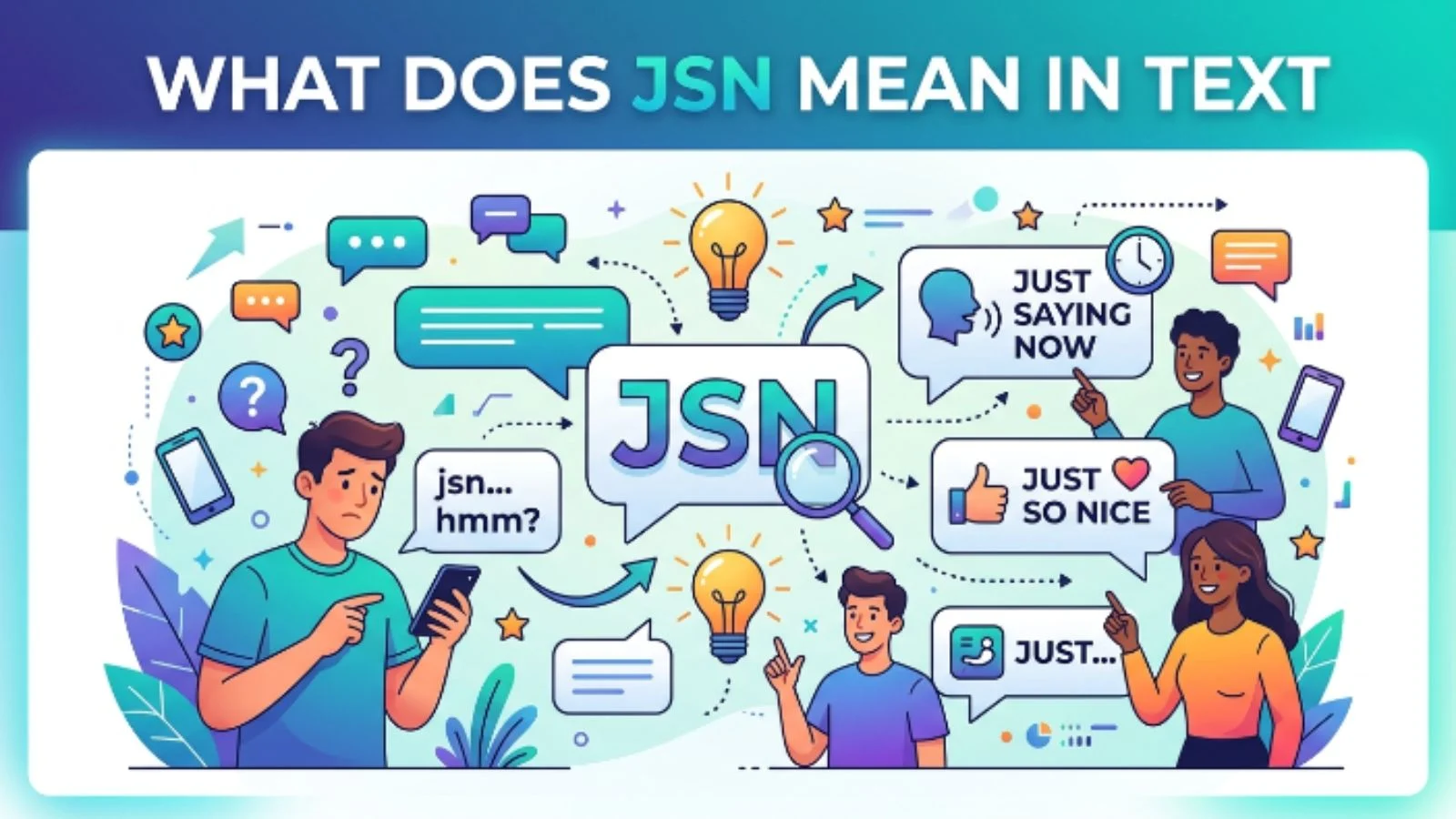 what does jsn mean in text