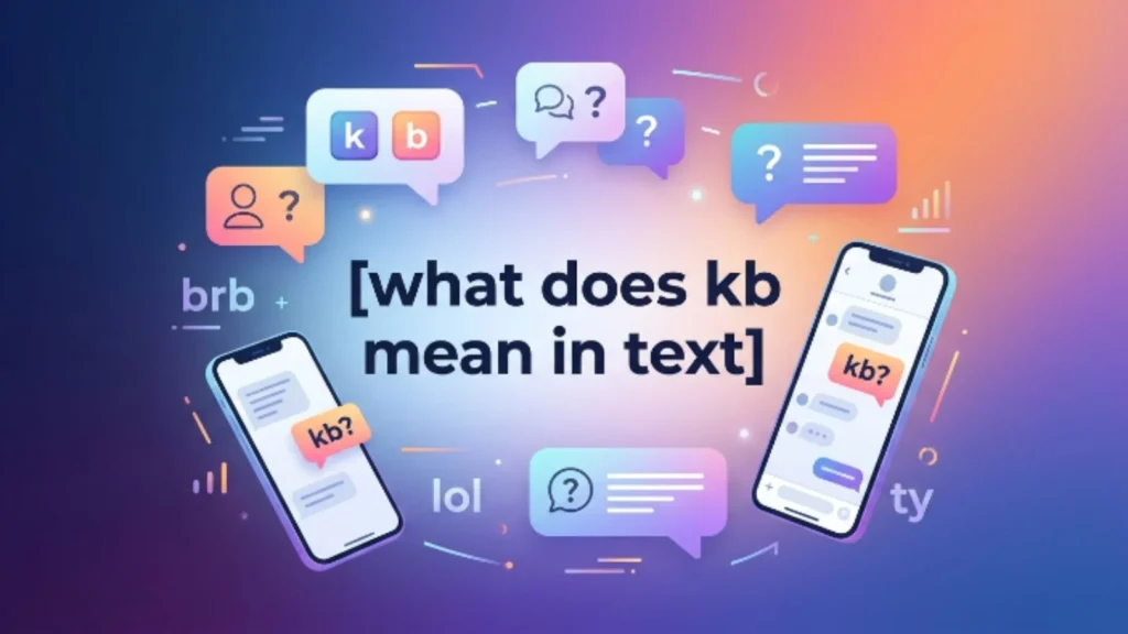 what does kb mean in text