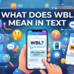 what does wbl mean in text