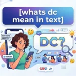 whats dc mean in text
