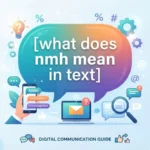 what does nmh mean in text