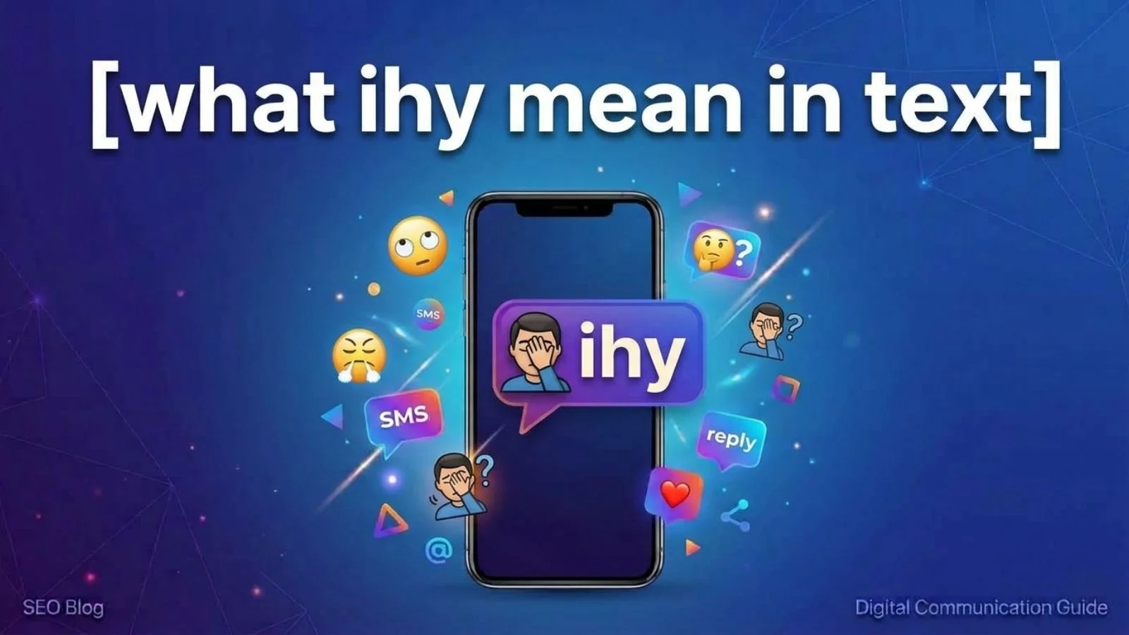 what ihy mean in text