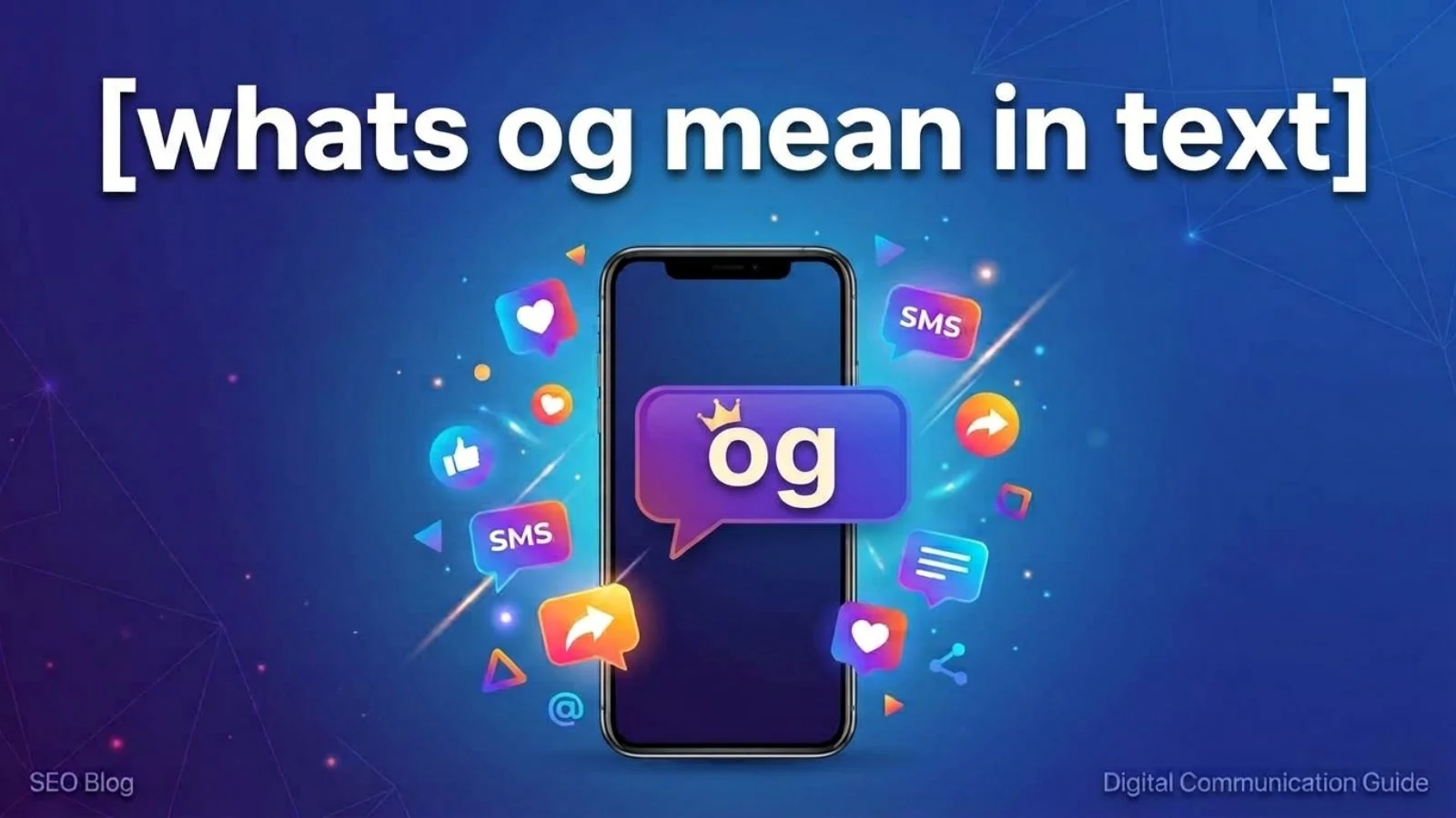 whats og mean in text